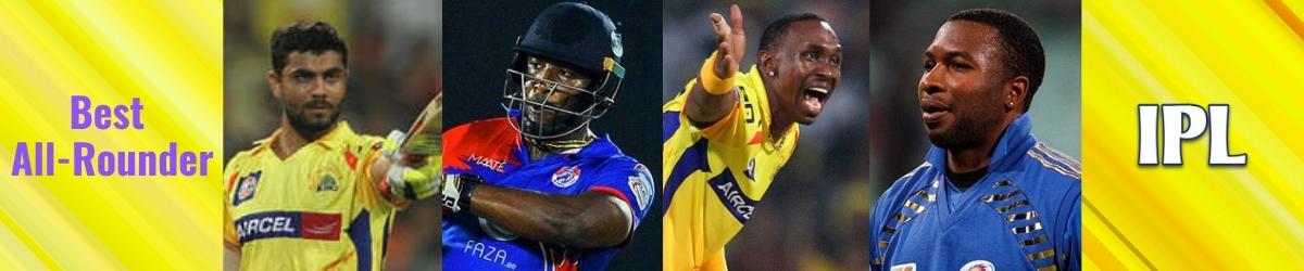 IPL The Best All-Rounder In The History