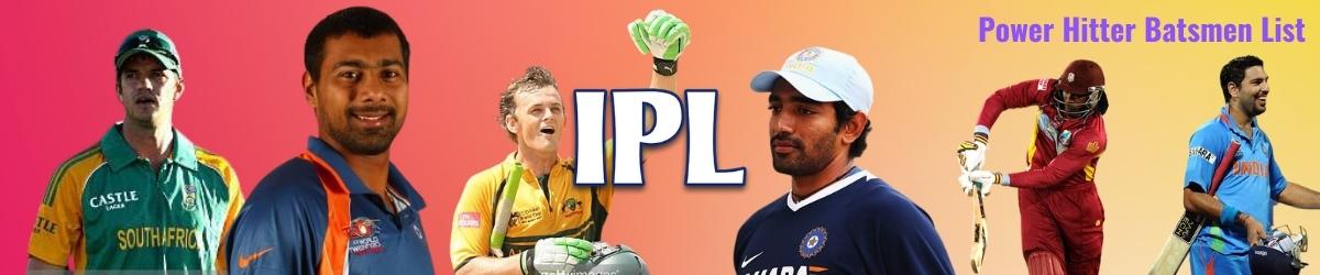 Indian Premier League List Of Power Hitter Batsmen