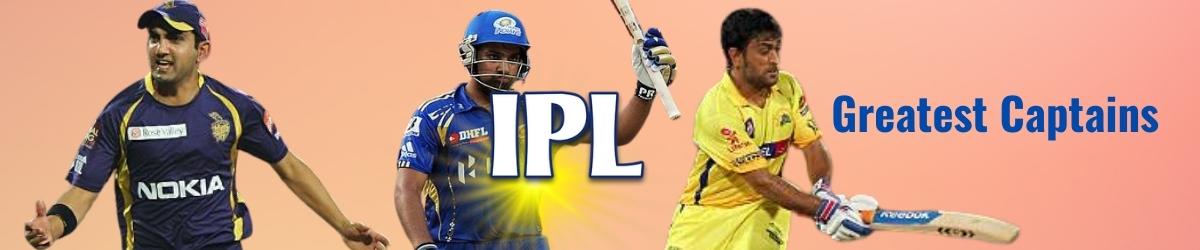 Indian Premier League Have Three Greatest Captains Of All Time